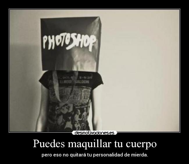 Puedes maquillar tu cuerpo - 