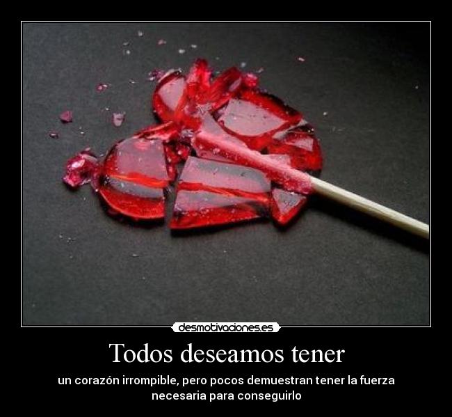 Todos deseamos tener - 