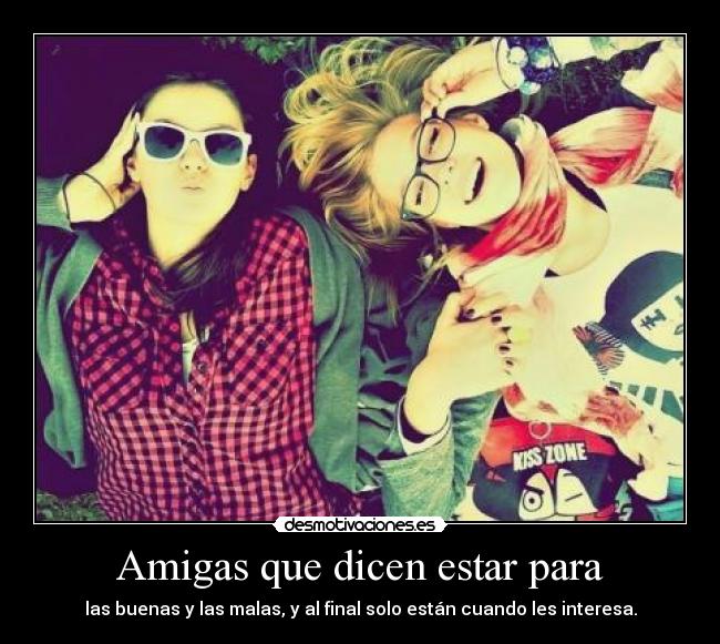 Amigas que dicen estar para - 