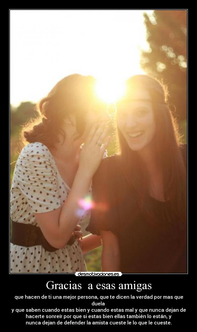 Gracias a esas amigas -