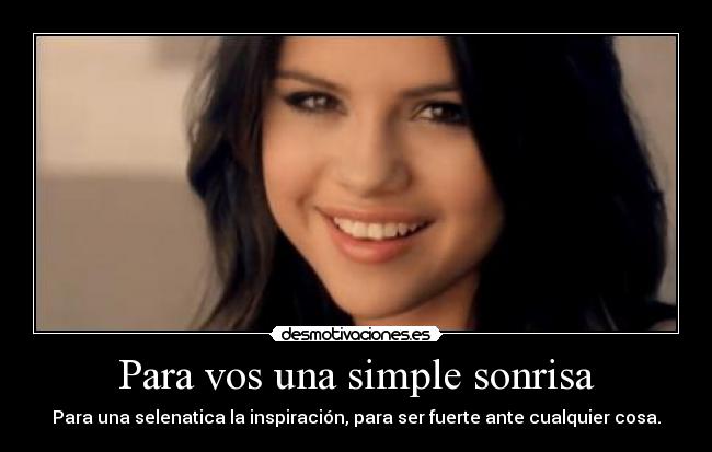 carteles sonrisa selena gomez desmotivaciones