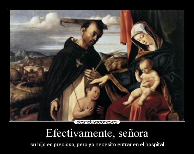 Efectivamente, señora - 