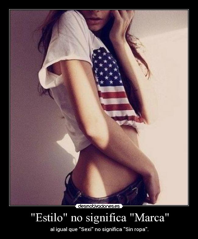 Estilo no significa Marca -
