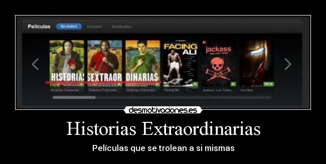 Historias Extraordinarias - Películas que se trolean a si mismas