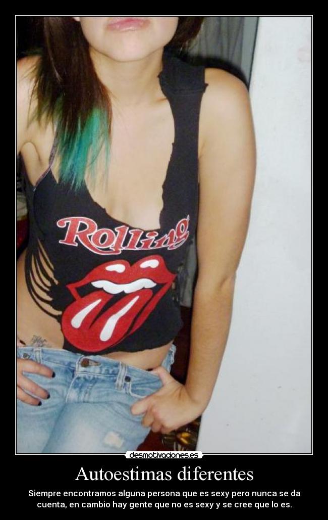 Autoestimas diferentes -