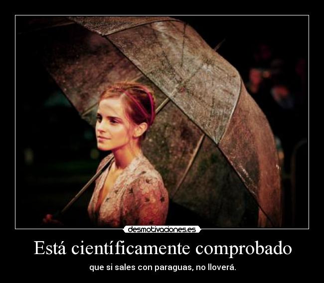 Está científicamente comprobado -