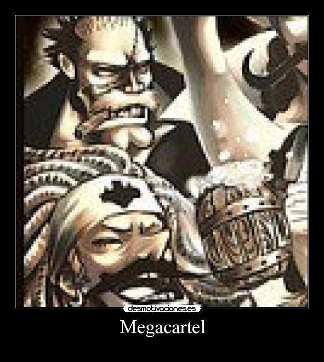 Megacartel - 