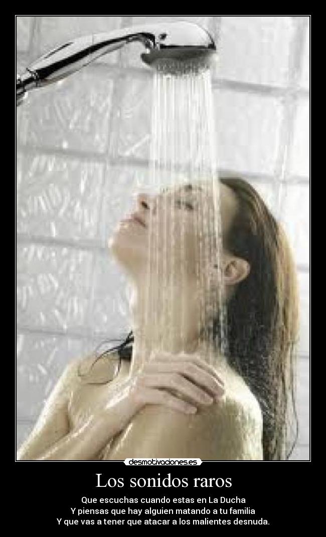 Los sonidos raros -