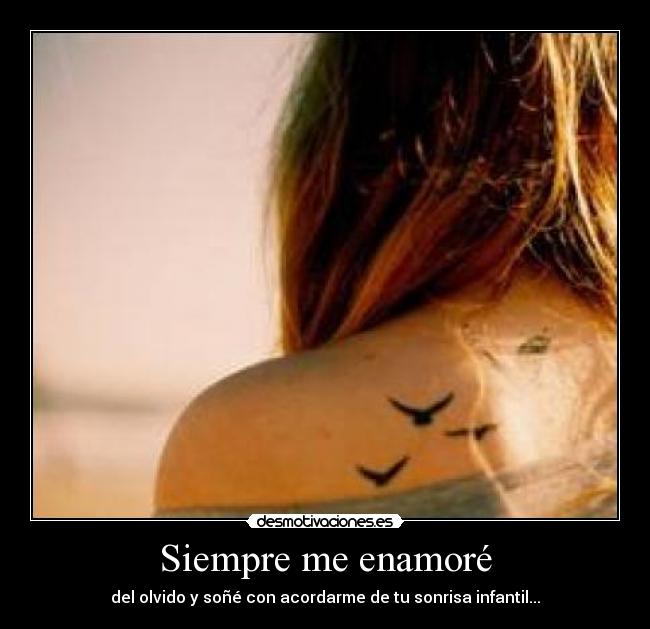 Siempre me enamoré - 