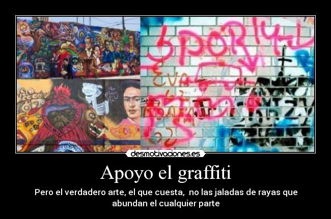 Apoyo el graffiti - 