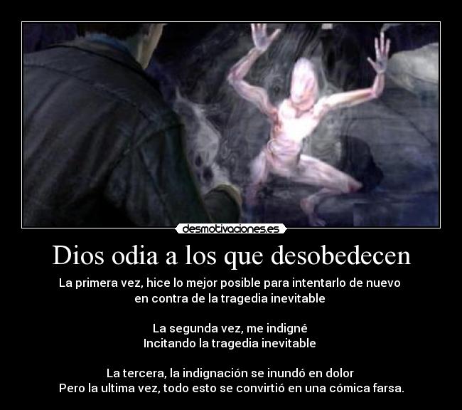 Dios odia a los que desobedecen -