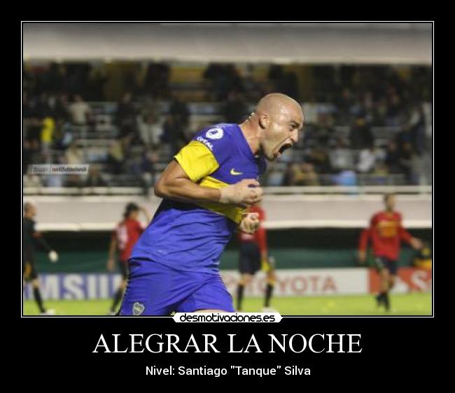 ALEGRAR LA NOCHE - Nivel: Santiago Tanque Silva