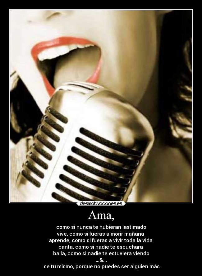 carteles ama canta baila aprende vive desmotivaciones