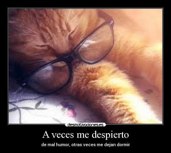 A veces me despierto -