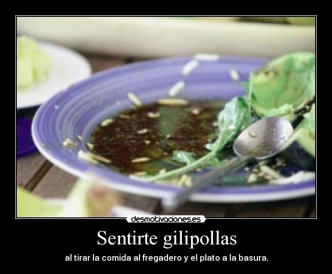 Sentirte gilipollas - 