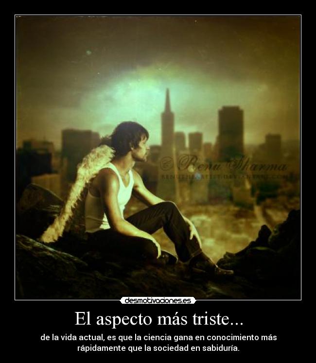 El aspecto más triste... -