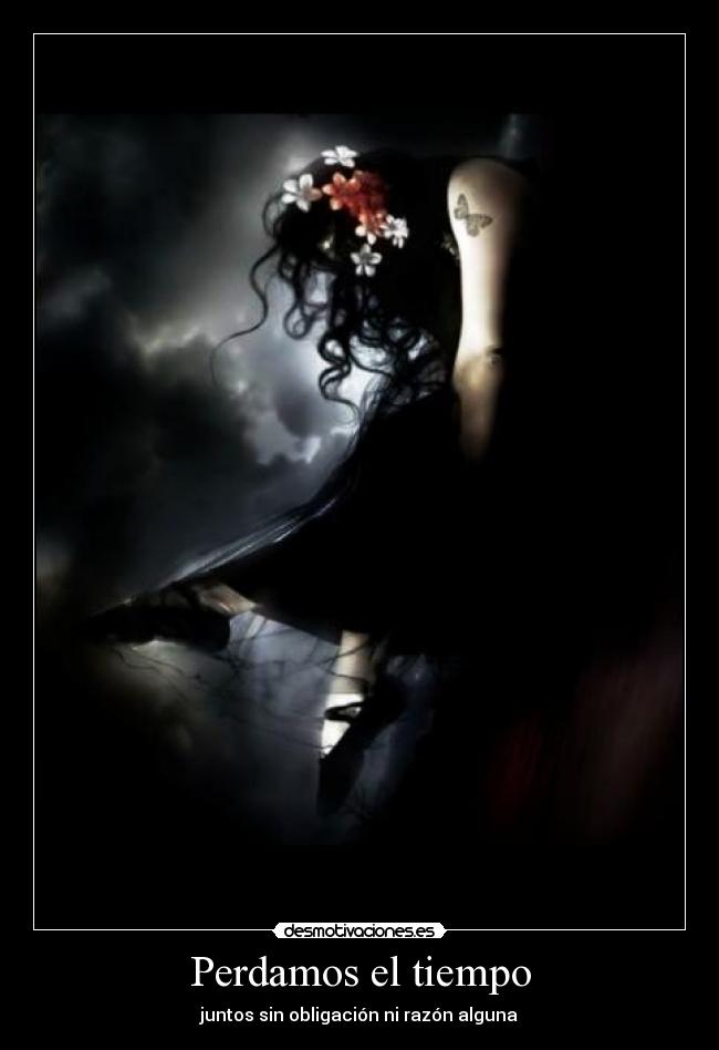 Perdamos el tiempo -