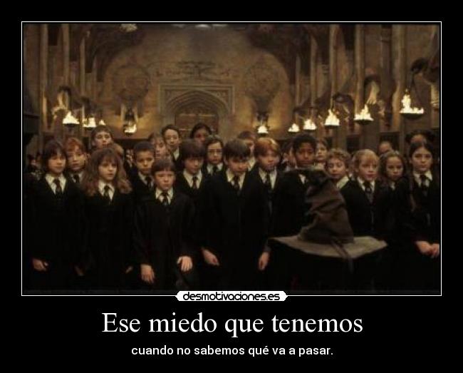 Ese miedo que tenemos -