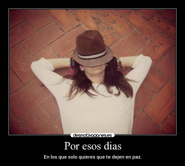 Por esos dias -