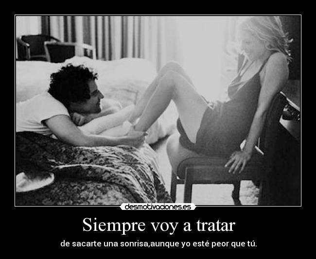 Siempre voy a tratar -