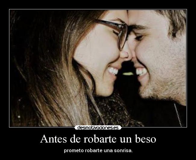 Antes de robarte un beso - 