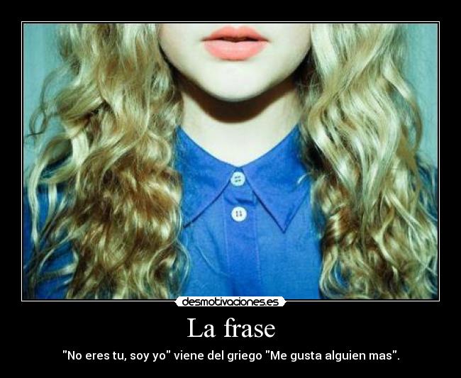 La frase -
