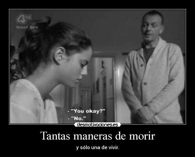 Tantas maneras de morir -