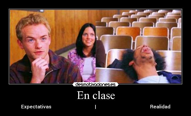En clase - Expectativas | Realidad