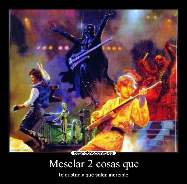 Mesclar 2 cosas que -