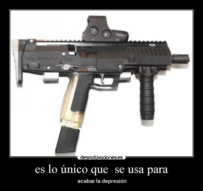 es lo único que se usa para - acabar la depresión