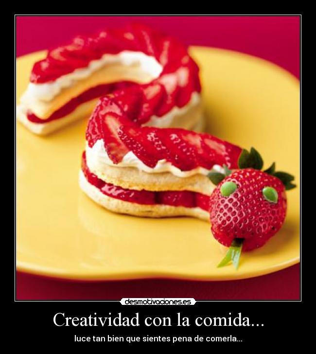 Creatividad con la comida... -