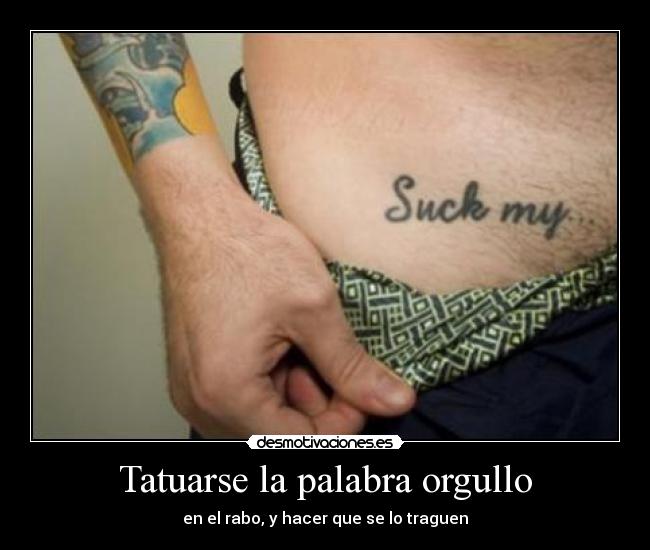 Tatuarse la palabra orgullo -