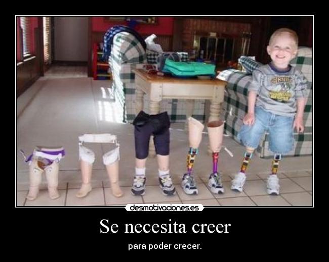 Se necesita creer -