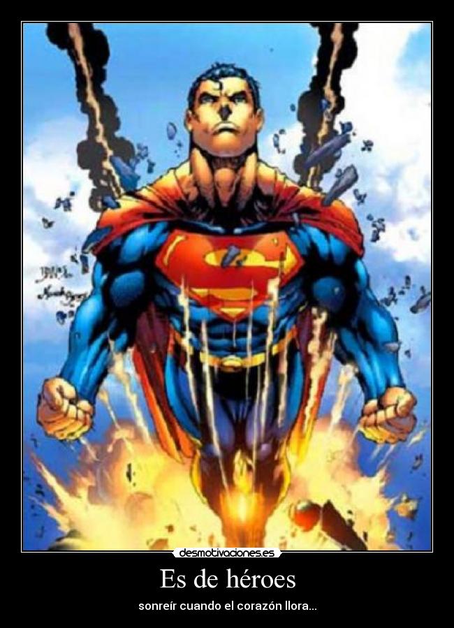 Es de héroes -