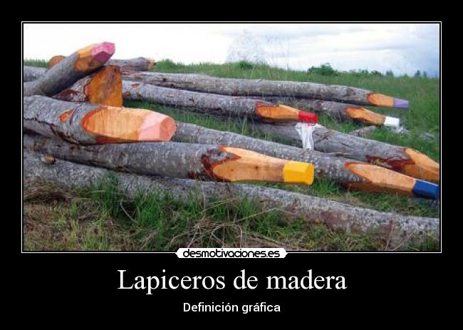 Lapiceros de madera - Definición gráfica