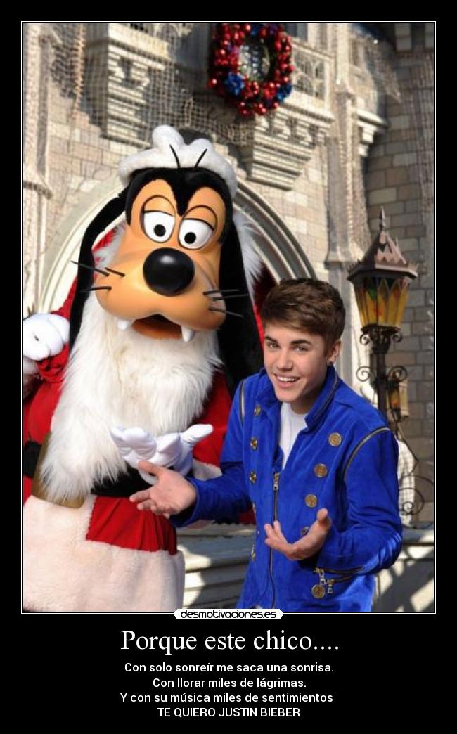 Porque este chico.... - Con solo sonreír me saca una sonrisa.
Con llorar miles de lágrimas.
Y con su música miles de sentimientos
TE QUIERO JUSTIN BIEBER