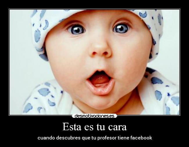 Esta es tu cara -