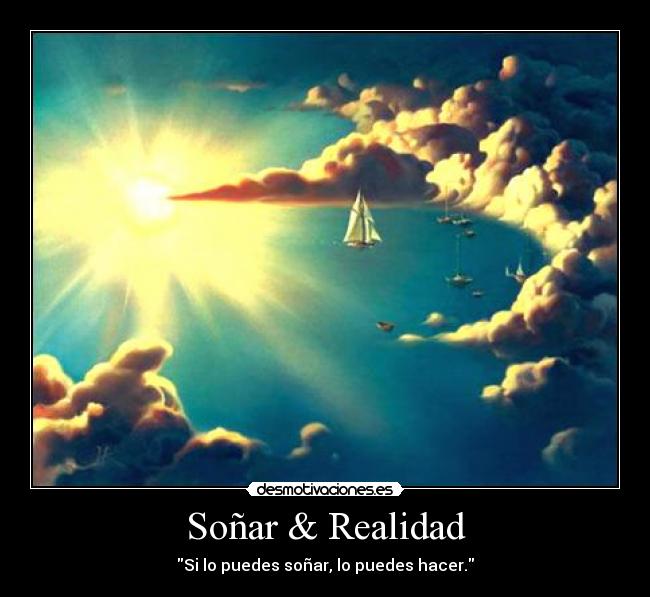 Soñar & Realidad -