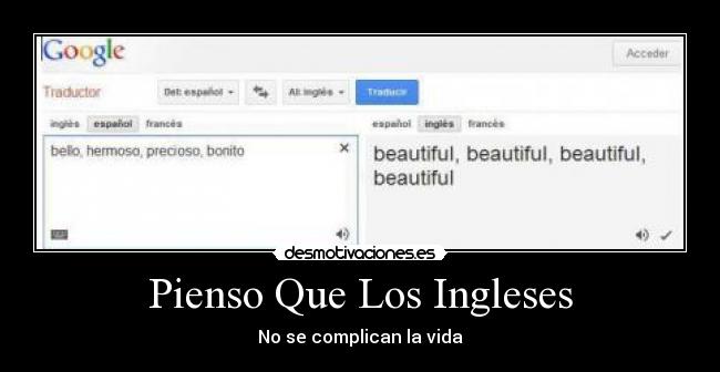 Pienso Que Los Ingleses - No se complican la vida