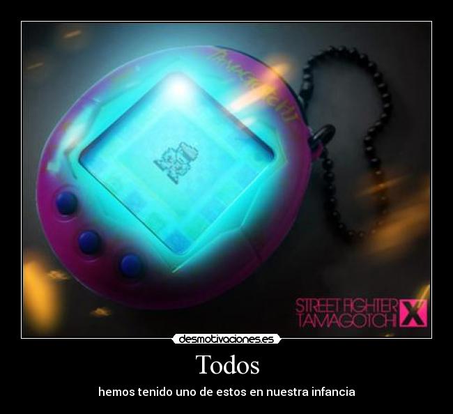 Todos - hemos tenido uno de estos en nuestra infancia