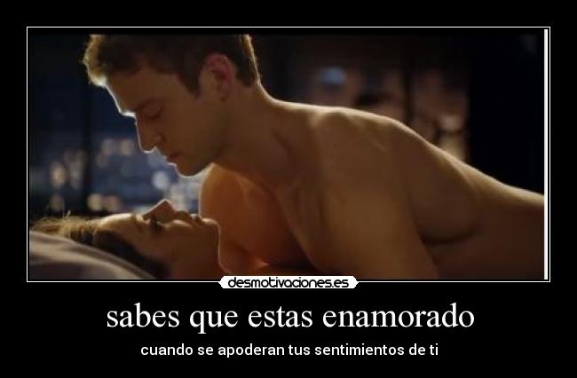 sabes que estas enamorado - cuando se apoderan tus sentimientos de ti