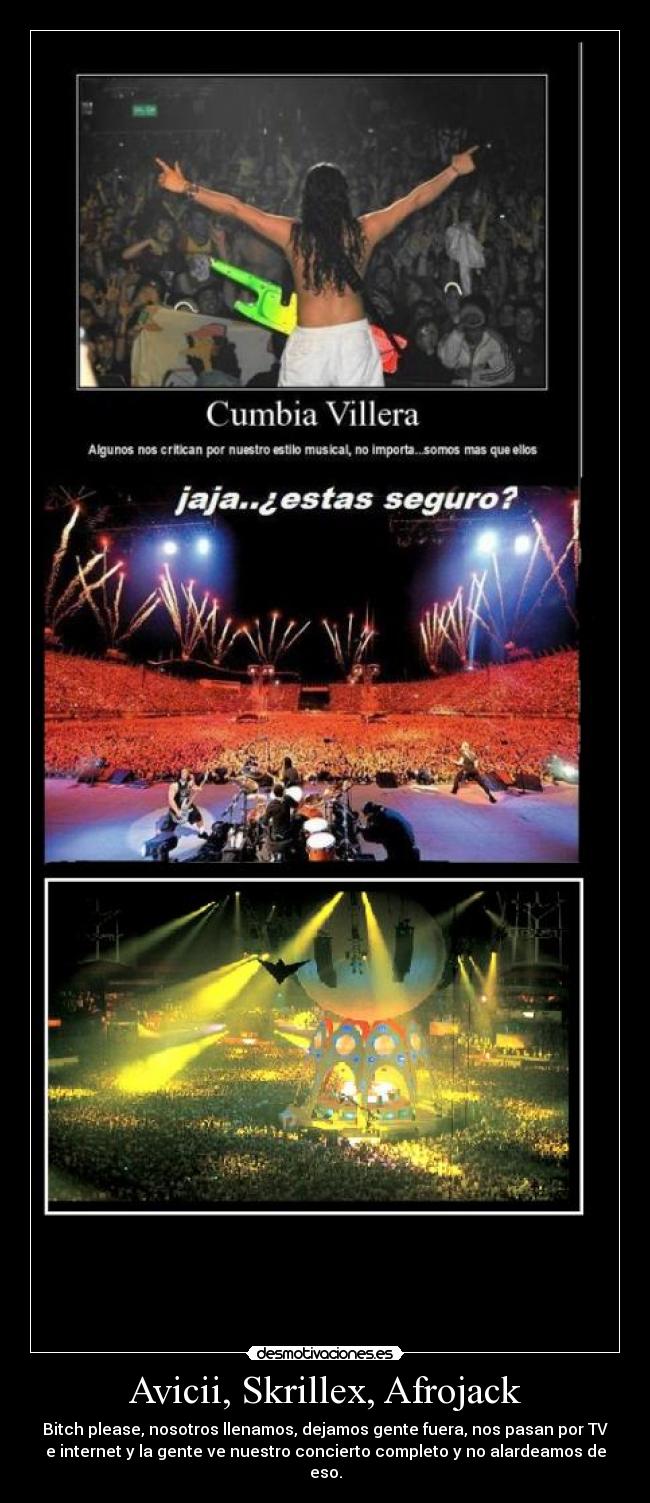 Avicii, Skrillex, Afrojack -