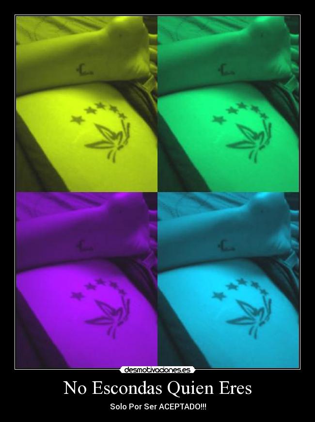 No Escondas Quien Eres -