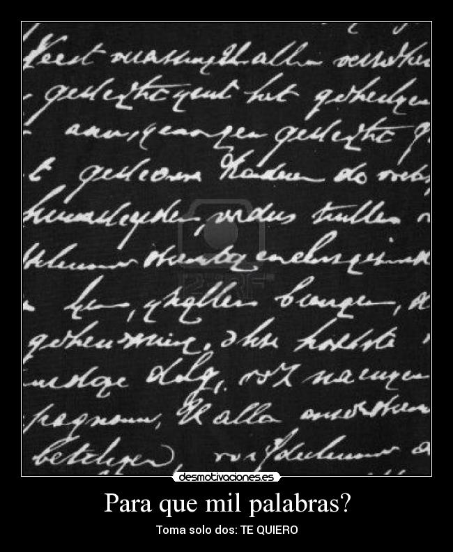 Para que mil palabras? -