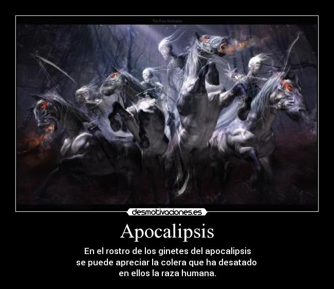 carteles apocalipsis desmotivaciones