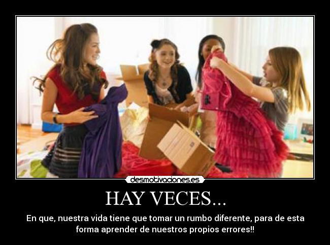 HAY VECES... - 