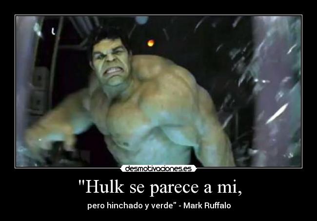 carteles hulk parece desmotivaciones