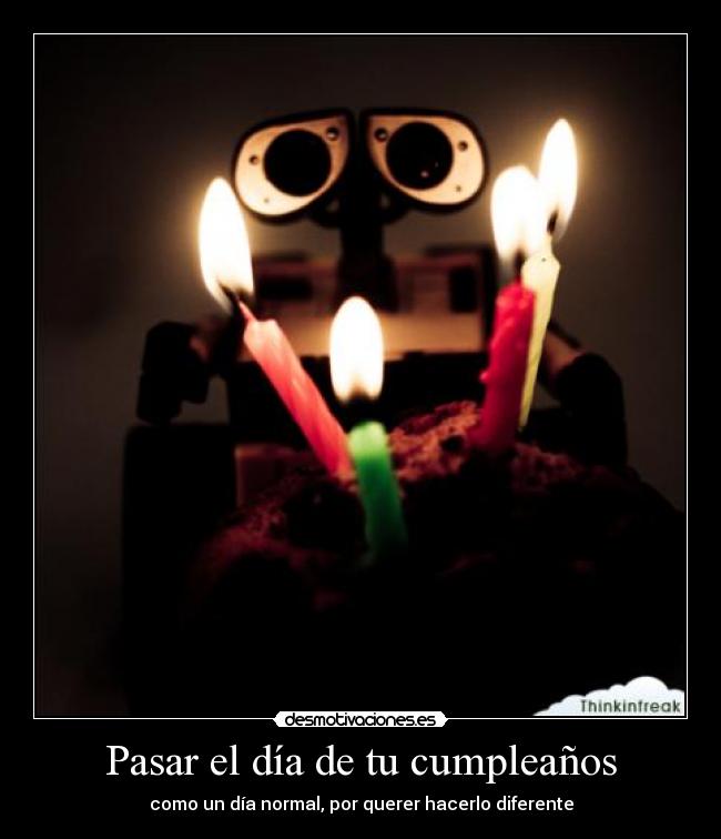 carteles cumpleanos desmotivaciones