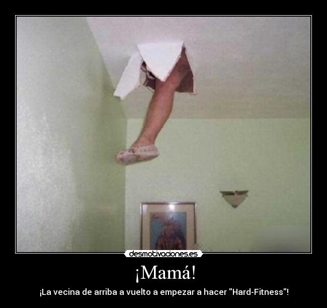 ¡Mamá! -