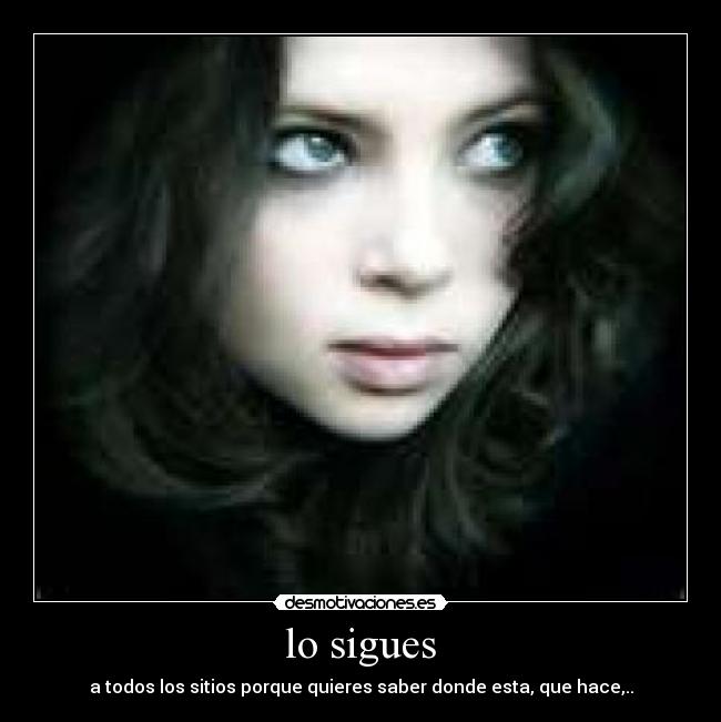 carteles con esa miradita desmotivaciones